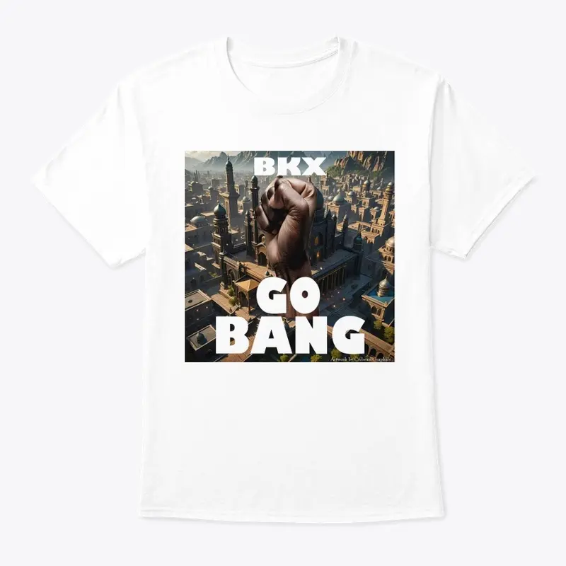 BKX  GO BANG T-shirt