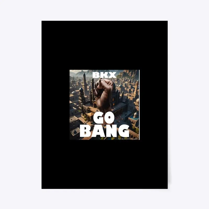 BKX GO  Bang 